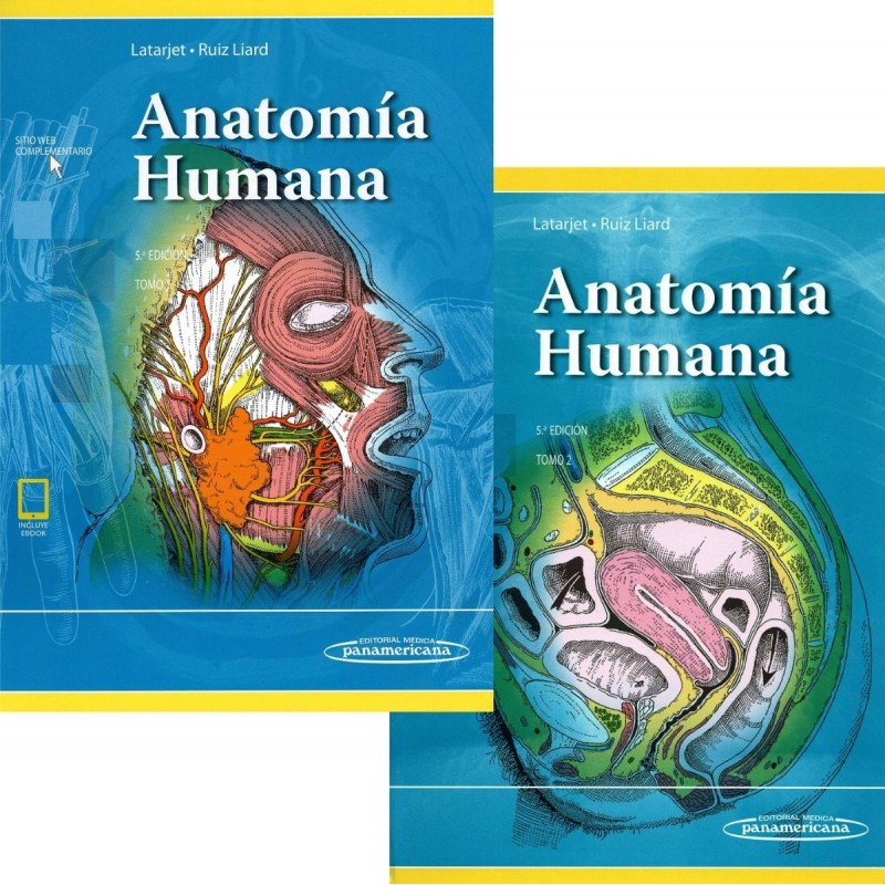 Anatomía Humana Latarjet 5 edición 2 Volúmenes