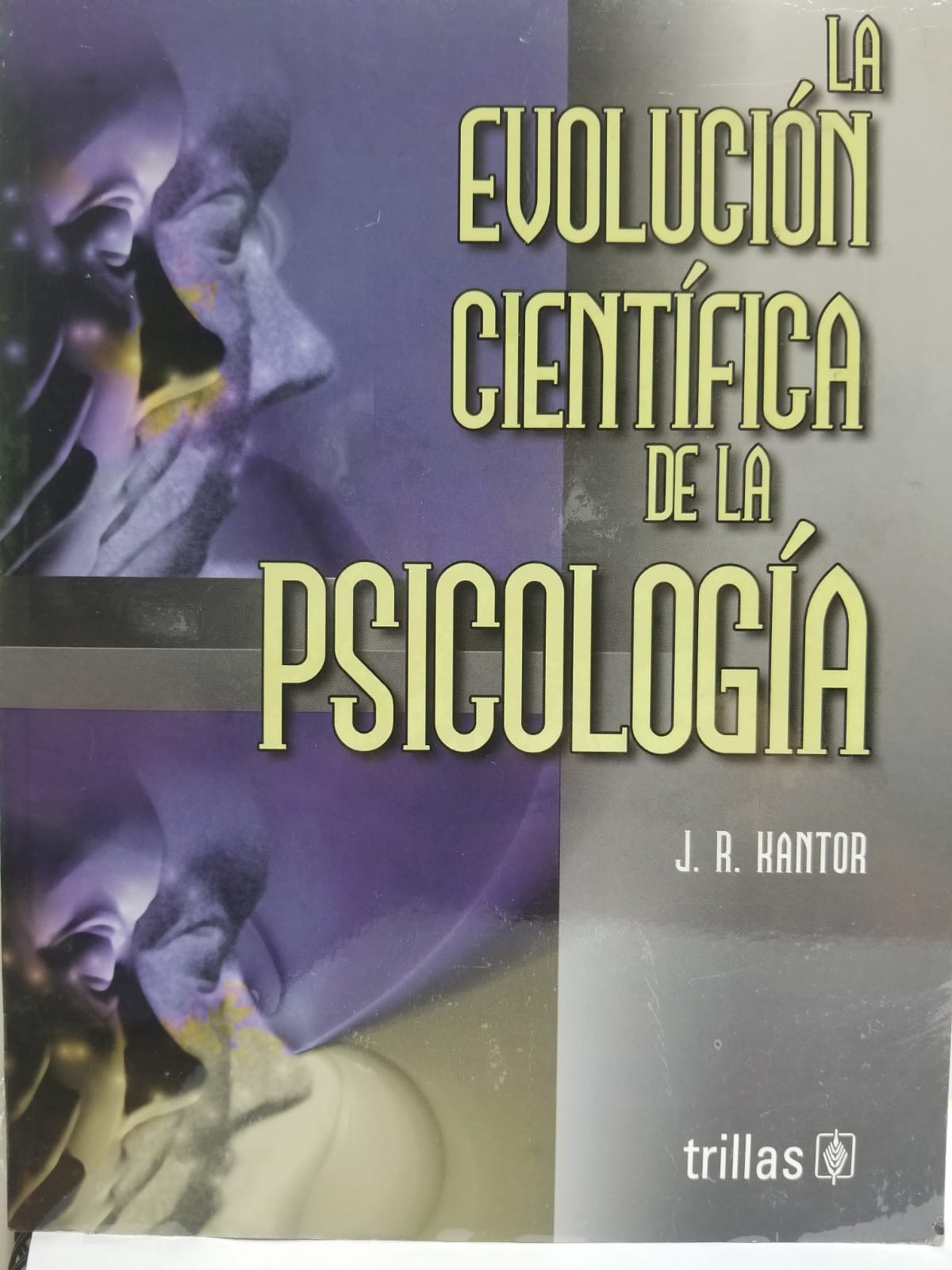 Oferta Especial- De La Psicología A La Psicología Científica