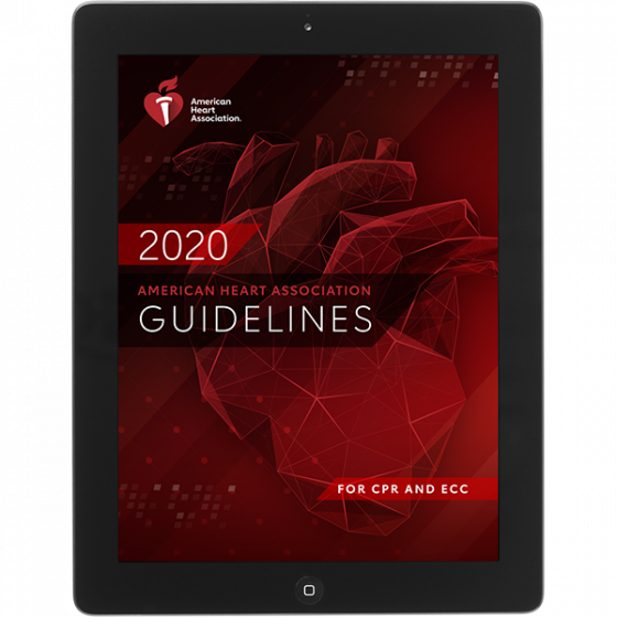 20 3104 2020 American Heart Association Guidelines For Cardiopulmonary Resusciation And Emergency Cardiovascular Care 2020 AHA Guidelines For CPR And ECC Digital Reprint