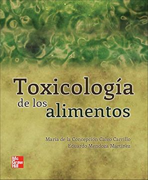 Libro Impreso Toxicologia de los Alimentos Calvo 1ed