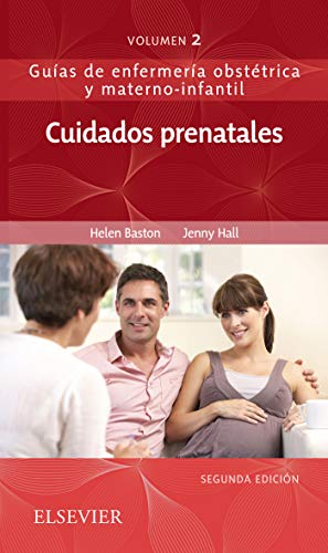 Libro Impreso Cuidados prenatales: Guías de enfermería obstétrica y materno-infantil