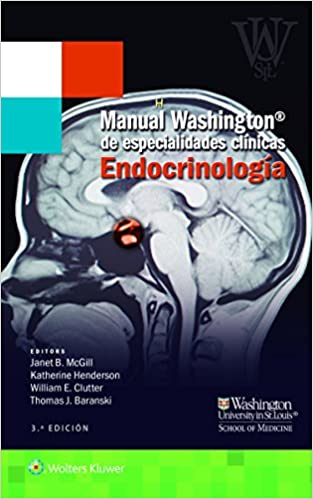 Manual Washington de especialidades clínicas. Endocrinología 3ra ed