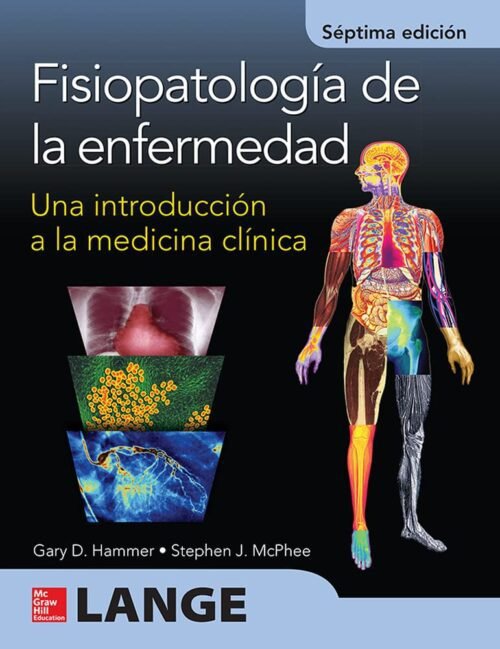 Oferta Especial Fisiopatología De La Enfermedad / 7 Ed. (Incluye Cd)