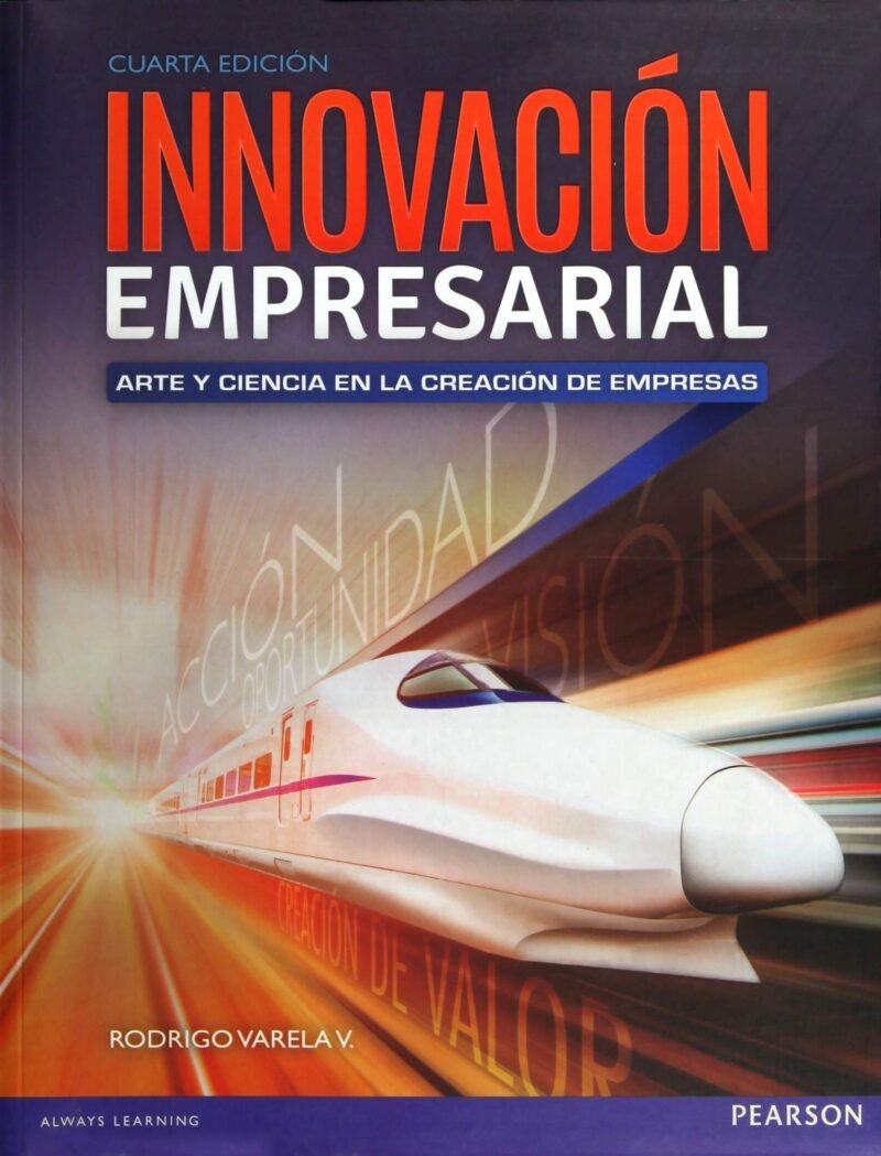 INNOVACION EMPRESARIAL ARTE CIENCIA EN LA CREACION DE EMPRESAS