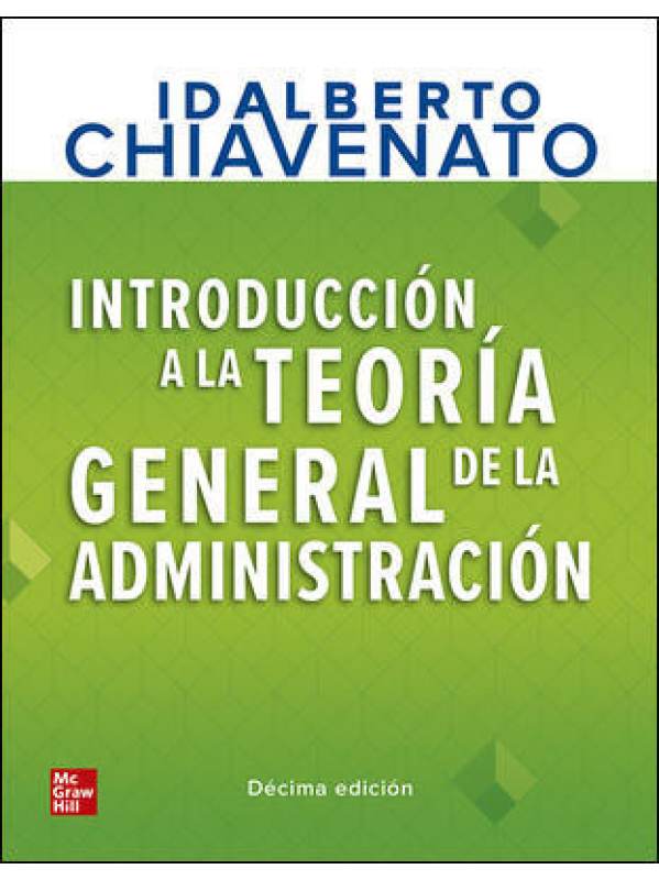 Libro electrónico INTRODUCCION A LA TEORIA GENERAL DE LA ADMINISTRACIÓN + CONNECT