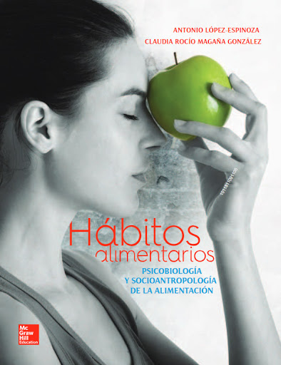 Libro Impreso-Hábitos Alimentarios:psicobiología y Socioantropologia de la Alimentación