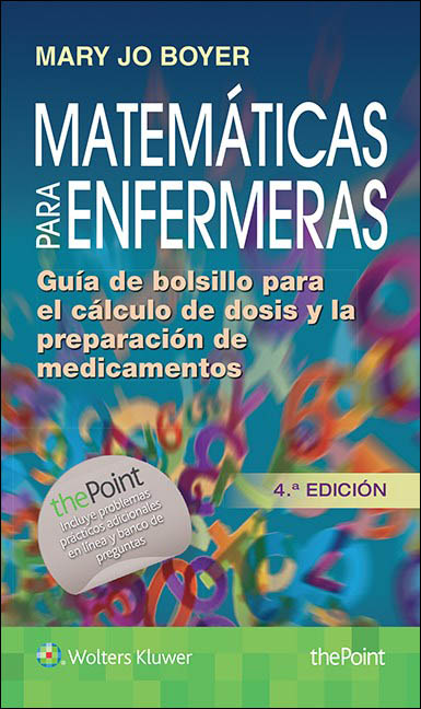 Libro Impreso Matemáticas para enfermeras: Guía de bolsillo para el cálculo de dosis y la preparación de medicamentos