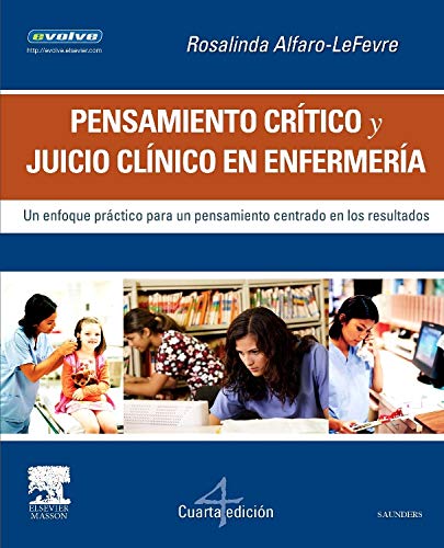 Libro Impreso Pensamiento crítico y juicio clínico en enfermería (incluye evolve)