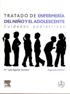 Libro Impreso TRATADO DE ENFERMERIA DEL NIÑO Y EL ADOLESCENTE: CUIDADOS PEDIATR ICOS (2ª ED.)