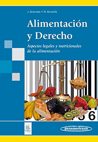 Libro Impreso-Alimentación y derecho: Aspectos Legales y Nutricionales de la Alimentación