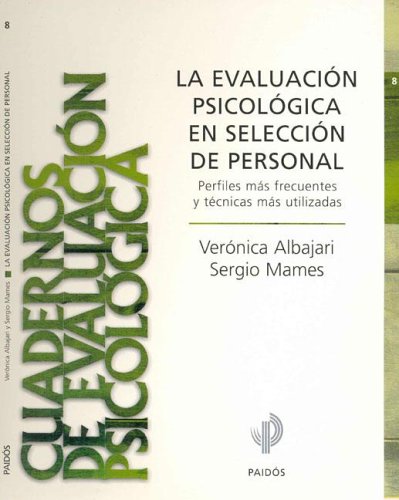 Oferta Especial La Evaluacion Psicologica En La Seleccion de Personal