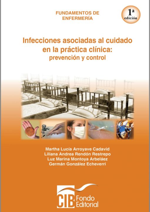 Libro Impreso Infecciones asociadas a la práctica clínica 1ED