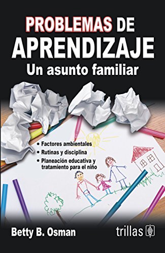 Oferta Especial Libro Impreso Problemas De Aprendizaje un asunto familiar