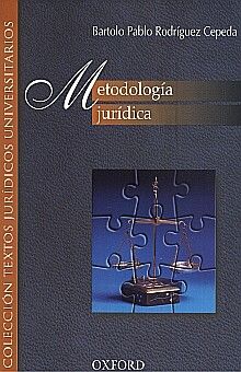 Libro Impreso Metodología Jurídica Rodríguez – Cepeda, Bartolo Pablo