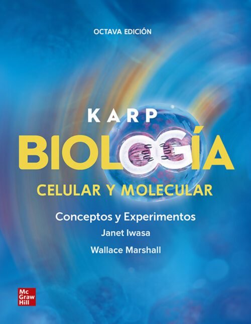 Libro Impreso-Karp Biología Celular y Molecular Conceptos y experimentos 8ed