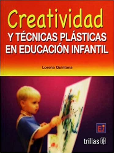 Libro Impreso-Creatividad y Técnicas Plásticas en Educación Infantil