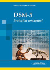 Oferta Especial DSM-5. Evolución conceptual William Darrel Regier