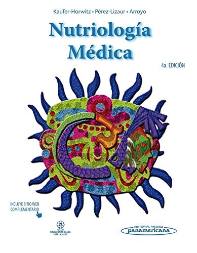 Libro Impreso-Fundación Mexicana de Salud Nutriología médica 4ed