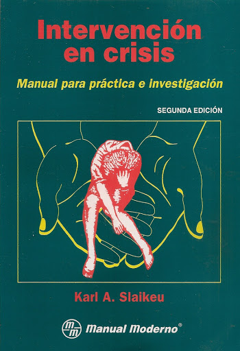 Libro Impreso- Intervención en Crisis. Manual para Práctica e Investigación