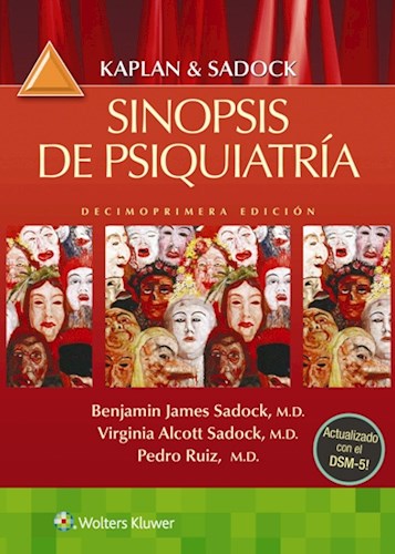 Libro-Impreso: Kaplan y Sadock, Sinopsis de psiquiatría. 10ed