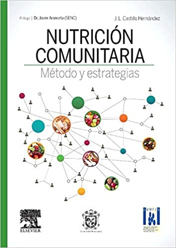 Libro Impreso-Nutrición comunitaria. Método y estrategias
