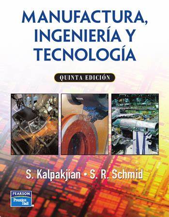 Oferta Especial Libro impreso Manufactura: Ingeniería y Tecnología, 5/ed.