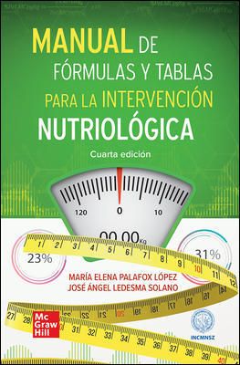 Libro Impreso Oferta de Lanzamiento: Palafox Manual de Fórmulas y Tablas para la intervención Nutriológica 4 Ed.