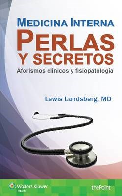 Libro Impreso- Medicina Interna. Perlas y secretos, Aforismos clínicos y fisiopatología