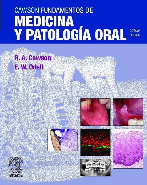 Oferta Especial CAWSON FUNDAMENTOS DE MEDICINA Y PATOLOGIA ORAL