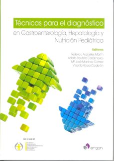 Libro Impreso-Técnicas para el Diagnóstico en Gastroenterología, Hepatología y Nutrición Pediátrica