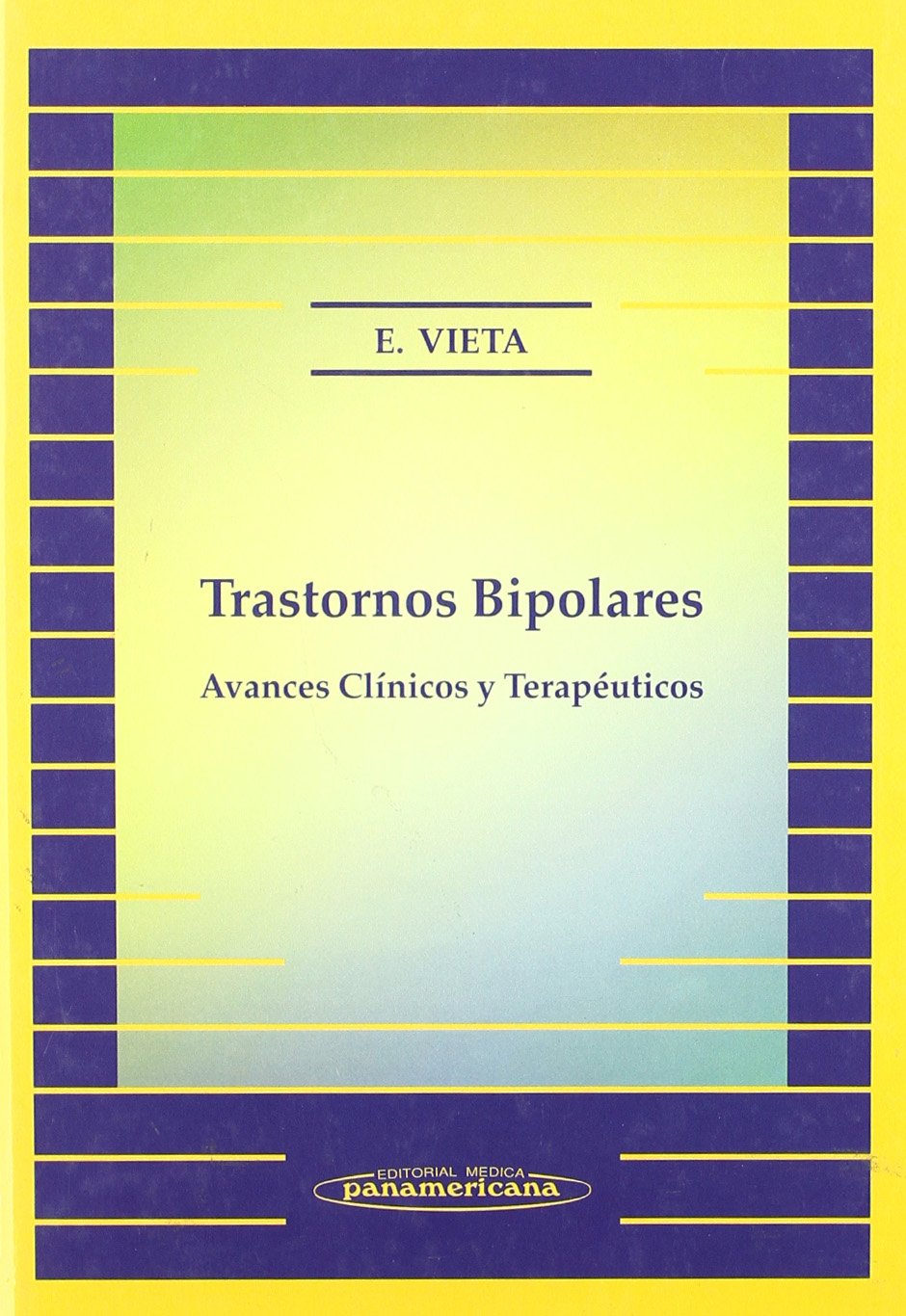 oferta Libro Impreso Trastornos Bipolares. Avances clínicos y terapéuticos