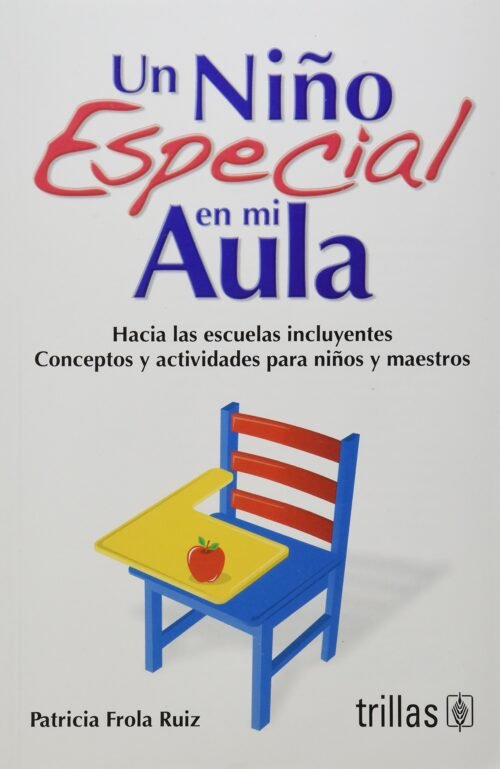 Libro Impreso-Un Niño Especial en el Aula