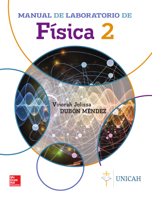 Libro Impreso-Manual de Laboratorio de Fisica 2 – UNICAH