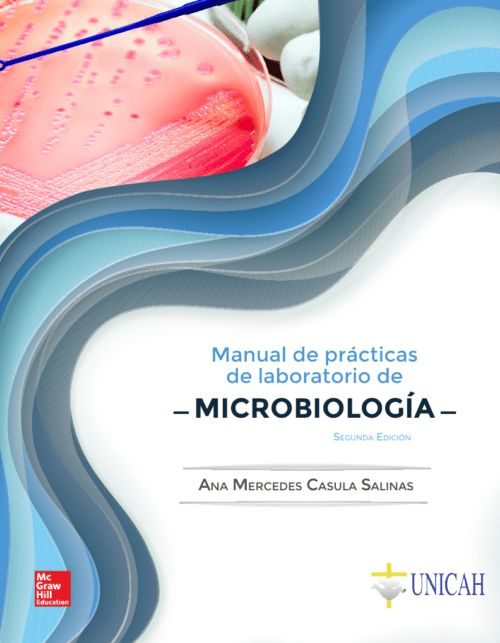 Libro Impreso-MANUAL LABORATORIO MICROBIOLOGÍA UNICAH 2E