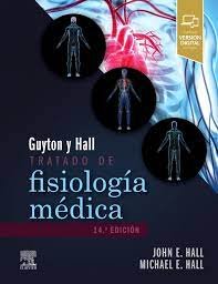 Promo - Guyton & amp; Hall. Tratado de fisiología médica 14ED ( Incluye Versión Digital) + Set de resaltadores Gratis
