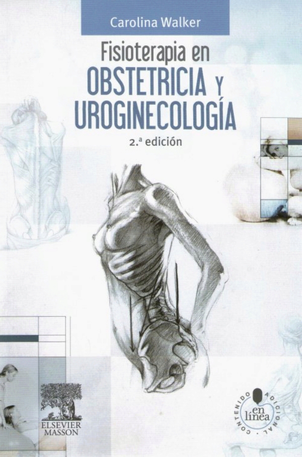 Fisioterapia en obstetricia y Uroginecología 2da