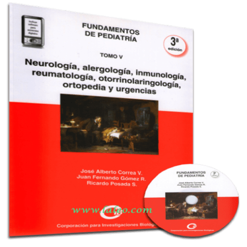Oferta Libro Impreso-Fundamentos de pediatría Tomo V: Neurología, alergología, inmunología, reumatologia, otorrinolaringologia , ortopedia y urgencias