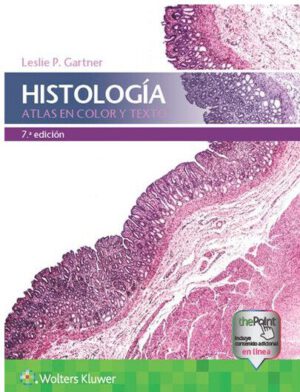 Libro Impreso-Histología. Atlas en Color y Texto 7ª Edición.