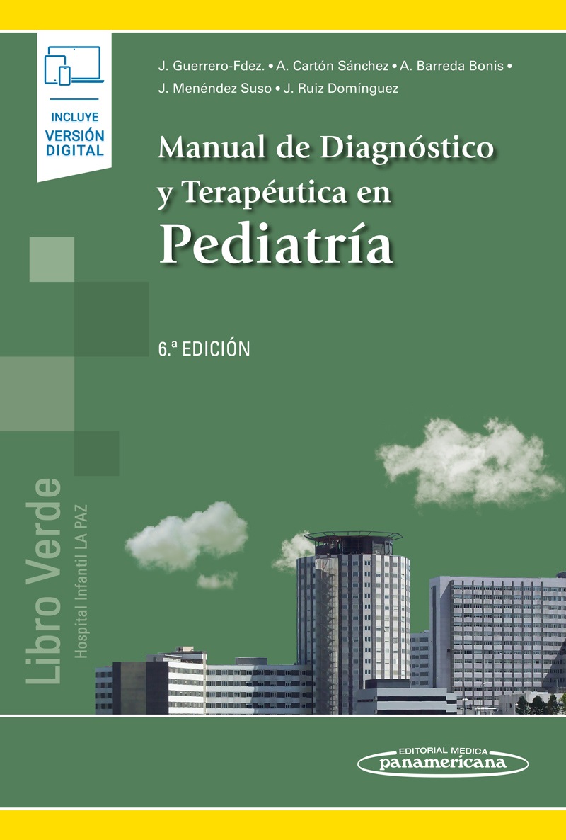 Libro Impreso Manual de Diagnóstico y Terapéutica en Pediatría Hospital de La Paz (Libro Verde) 6ta edición