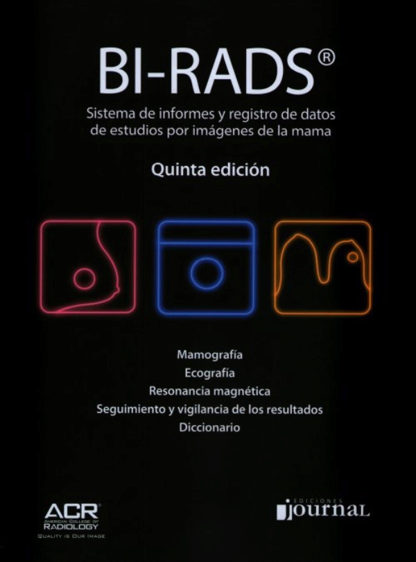 BI-RADS 5ª Ed. – Sistema de informes y registro de datos de imagen de mama