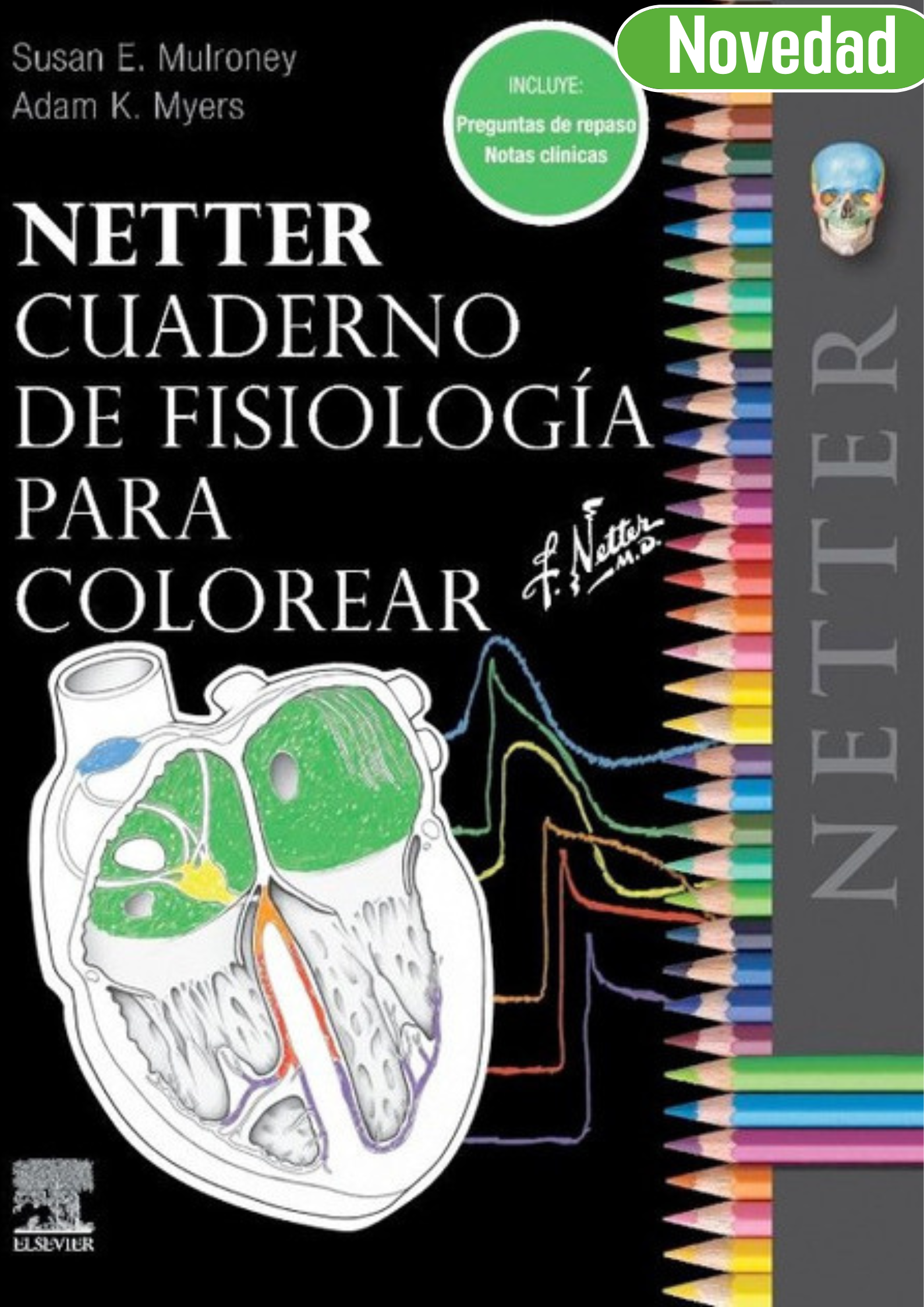 Netter Cuaderno de Fisiología para colorear (Incluye preguntas de repaso y notas clínicas)