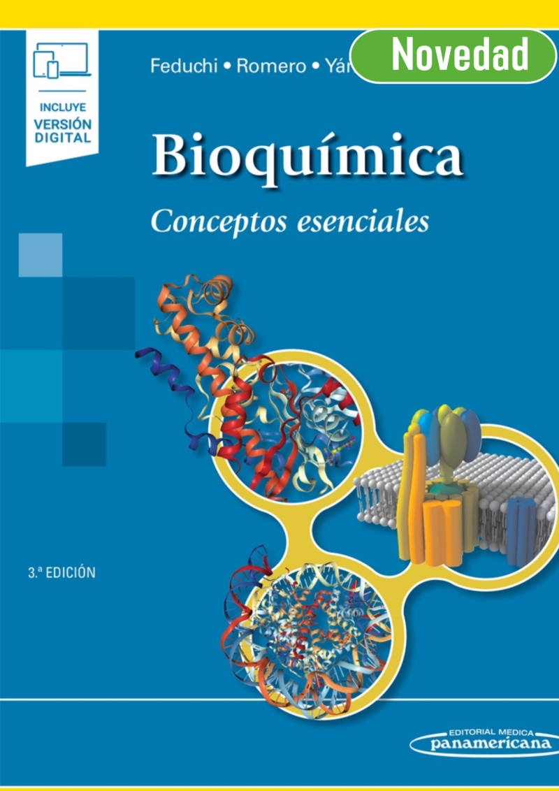 Feduchi Bioquímica. Conceptos Esenciales / 3 Ed. (Incluye Versión Digital)