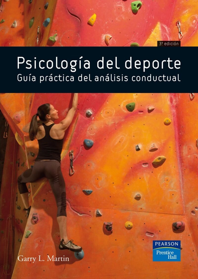Psicología del deporte Martin, Gary L.