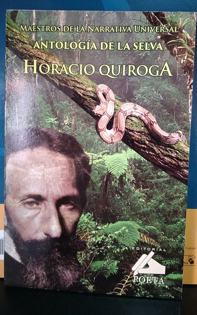 Antología de la Selva Horacio Quiroga