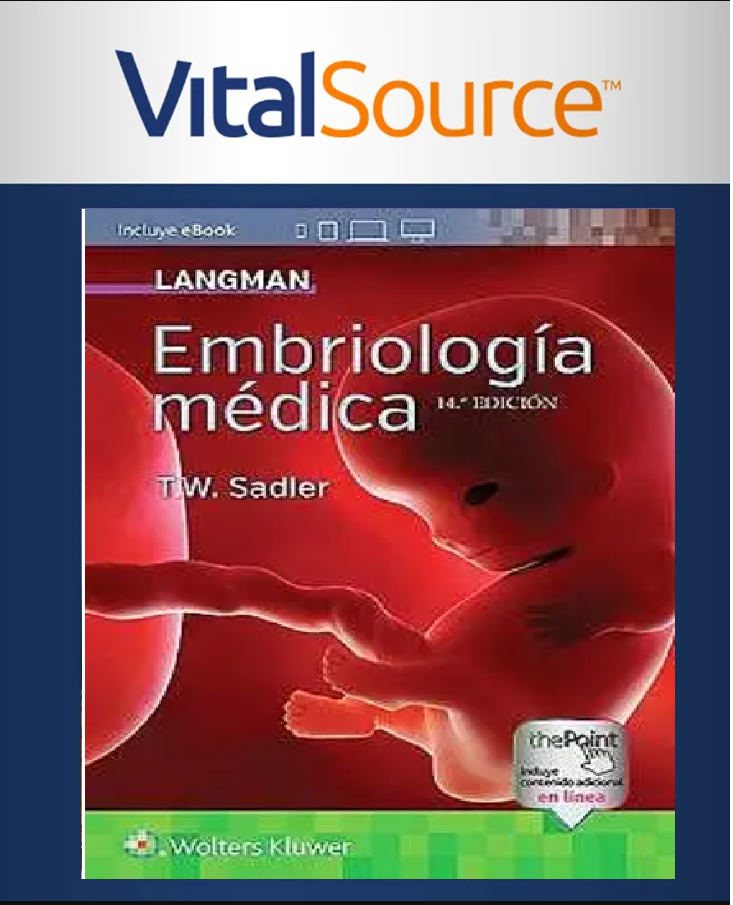 Libro Electrónico Langman. Embriología médica 14e