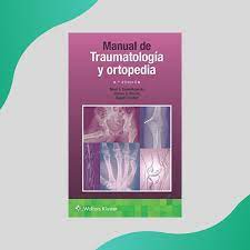 Manual de Traumatología y ortopedia