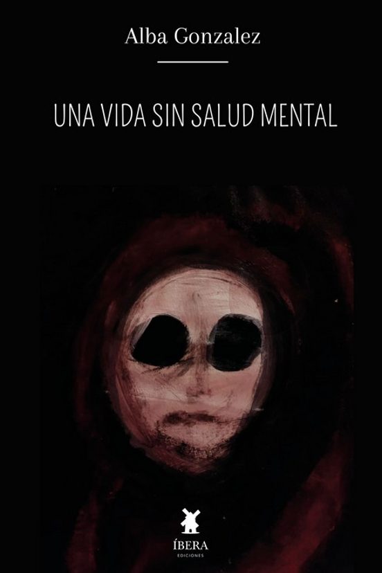Oferta Mes de Noviembre Una Vida Sin Salud Mental – Alba Gonzales