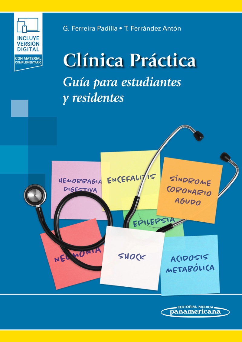 Clínica Práctica Guia para Estudiantes y Residentes – Ferreira Padilla