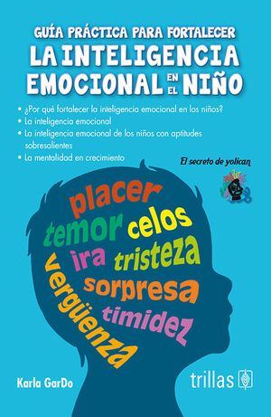 Ofertas mes de Noviembre Guia Practica para Fortalecer la Inteligencia Emocional en el Niños