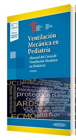 Ventilación Mecánica en Pediatría Ed.2